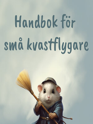 cover image of Handbok för små kvastflygare